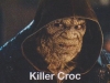 Killer Croc (Adewale Akinnuoye-Agbaje)
