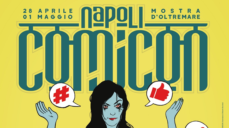 Napoli Comicon 2017: svelato il programma completo Napoli Comicon 2017