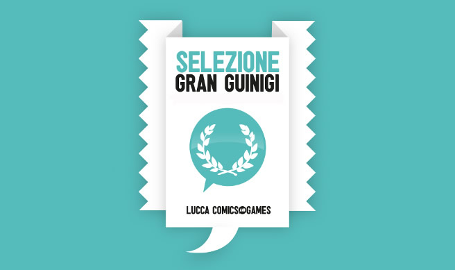 Lucca Comics & Games 2017: i vincitori del Premio Gran Guinigi I vincitori dei Premi Gran Guinigi di Lucca Comics 2017